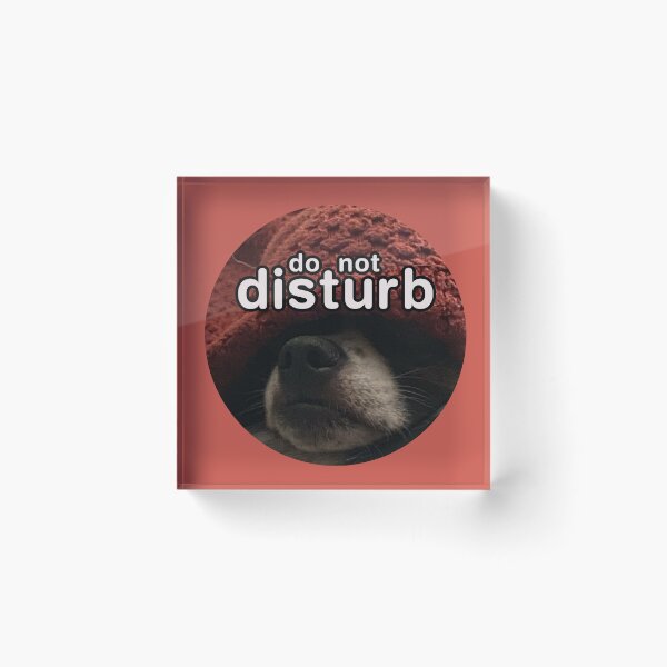 Item preview, do not disturb dog designed and sold by DigiBerryAtlr.