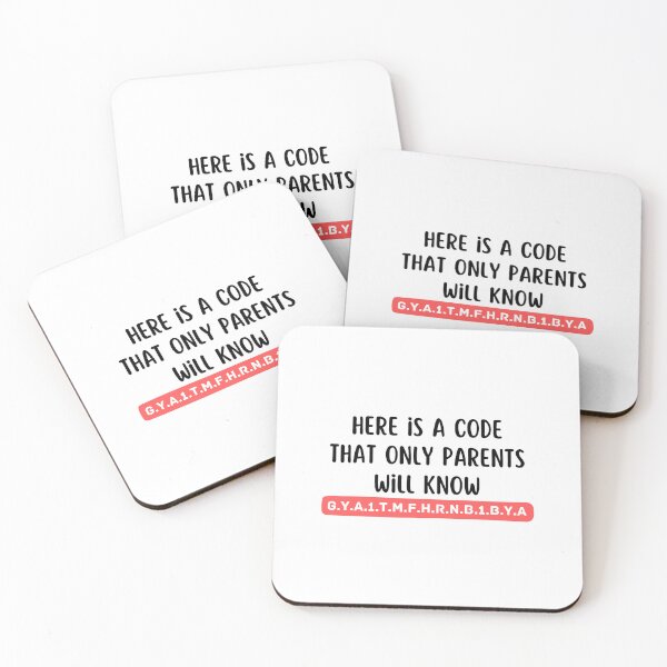 Item preview, Here Is A Code That Only Parents Will Know designed and sold by medben.