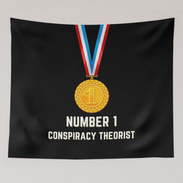Item preview, Number 1 Conspiracy Theorist designed and sold by Imemewell.