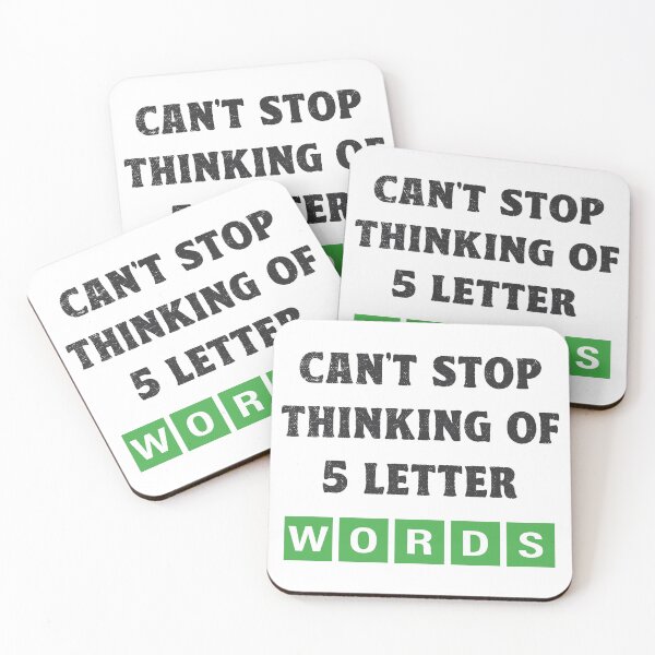 Item preview, Can't Stop Thinking Of Five Letter Words Wordle Gifts designed and sold by TonySpencer.