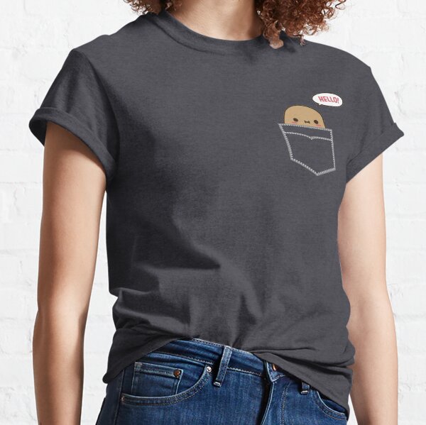 Tiny Potato in Pocket Classic T-Shirt