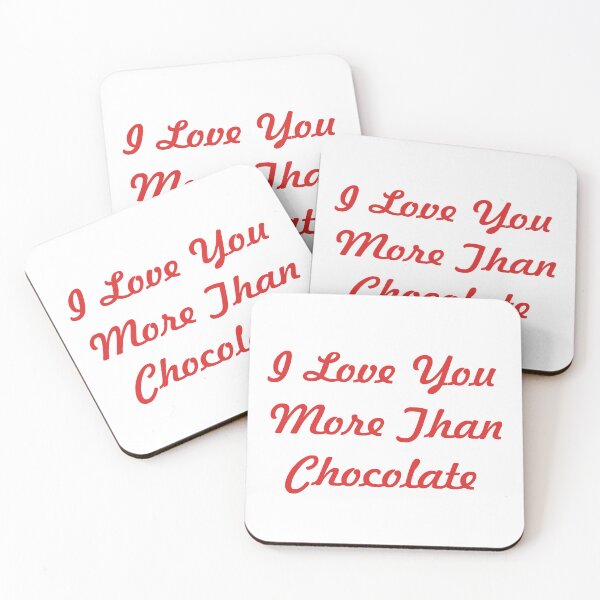Item preview, I Love You More Than Chocolate - red script designed and sold by SunnyDazDesign.