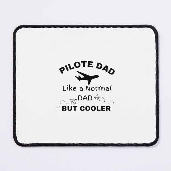 Item preview,  Pilote dad like a normal Dad but cooler Funny  designed and sold by CaliforniaDi.