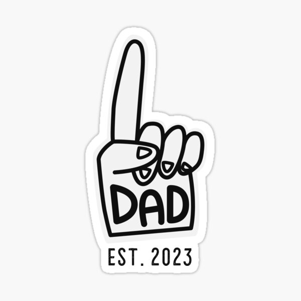 Dad 2023 Est 2023 New Father 2023 Sticker For Sale By Aredshirt Redbubble 9425