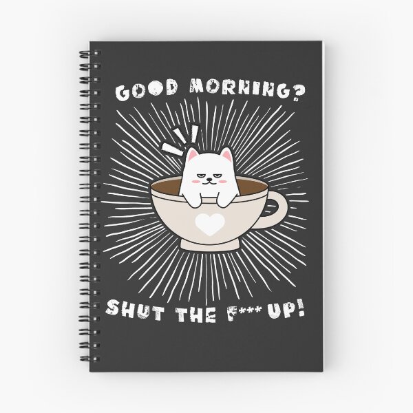 Item preview, Good morning - funny saying for morning grouches sleep shirt designed and sold by pxdsgn.