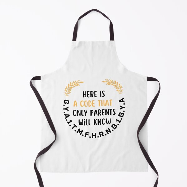 Item preview, Here Is A Code That Only Parents Will Know, Funny designed and sold by medben.
