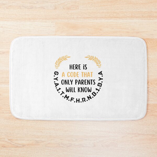 Item preview, Here Is A Code That Only Parents Will Know, Funny designed and sold by medben.