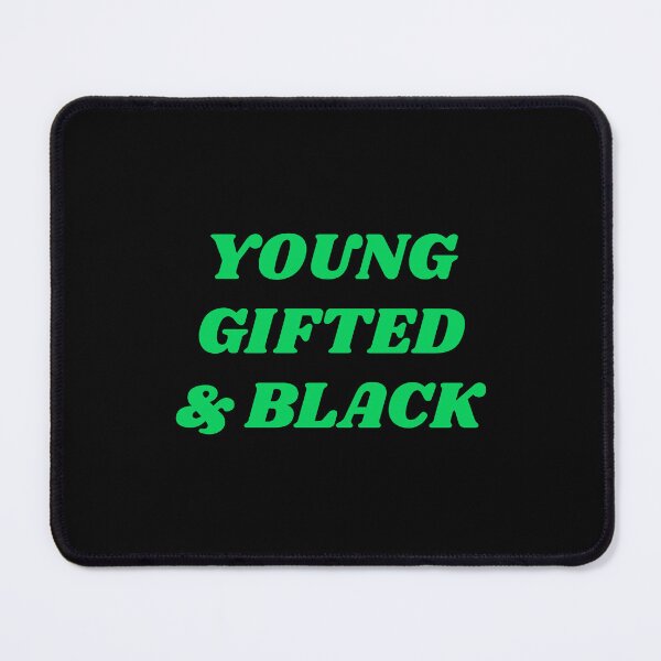 Item preview, Young Gifted Black designed and sold by Inspirationmotivation.