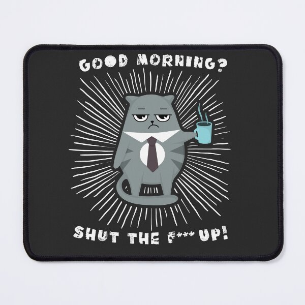 Item preview, Good morning - funny saying for morning grouches sleep shirt designed and sold by pxdsgn.