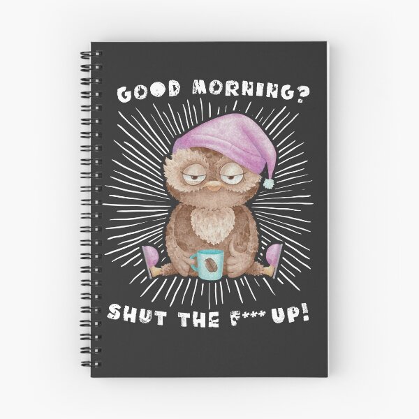 Item preview, Good morning - funny saying for morning grouches sleep shirt designed and sold by pxdsgn.