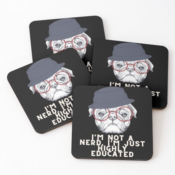 Item preview, I'm not a nerd, I'm just highly educated | Nerdy | Funny T-shirt | Funny Sayings | Dogs | Doggy Lover | designed and sold by BestBoyStore.