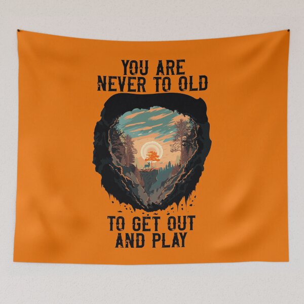 Item preview, You are never to old to get out and play, Bohemian style camping, cute camping sunset  designed and sold by HomeCoquette.