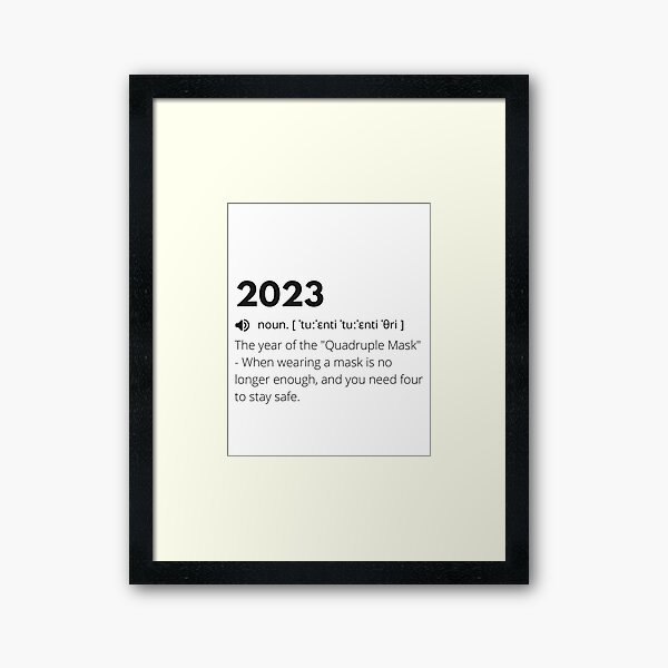 Item preview, 2023 Funny Definition, Meaning of 2023, Humorous Interpretation of 2023 designed and sold by Funny  Definition.