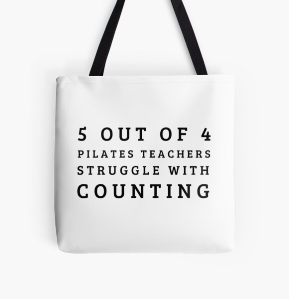 5 out of 4 (Pilates) Tote