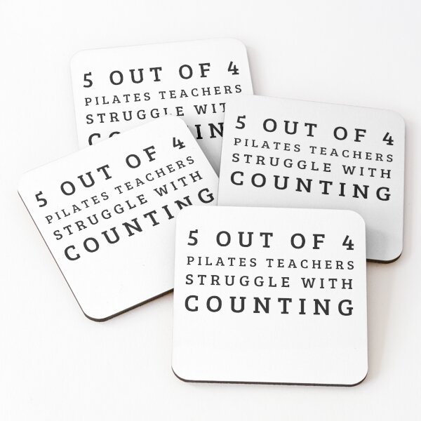 Item preview, 5 out of 4 Pilates teachers struggle with counting - Funny Pilates reformer Gift designed and sold by MouDantArts.