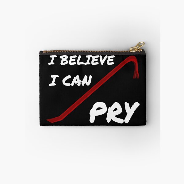 Item preview, I believe I can pry (dark background) designed and sold by Jeeb-Arts.