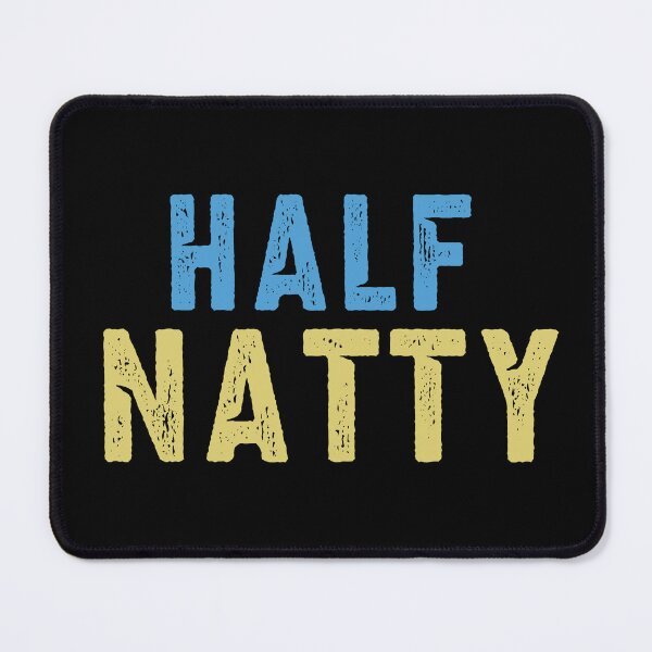 Item preview, HALF NATTY designed and sold by Adam-the-maker.