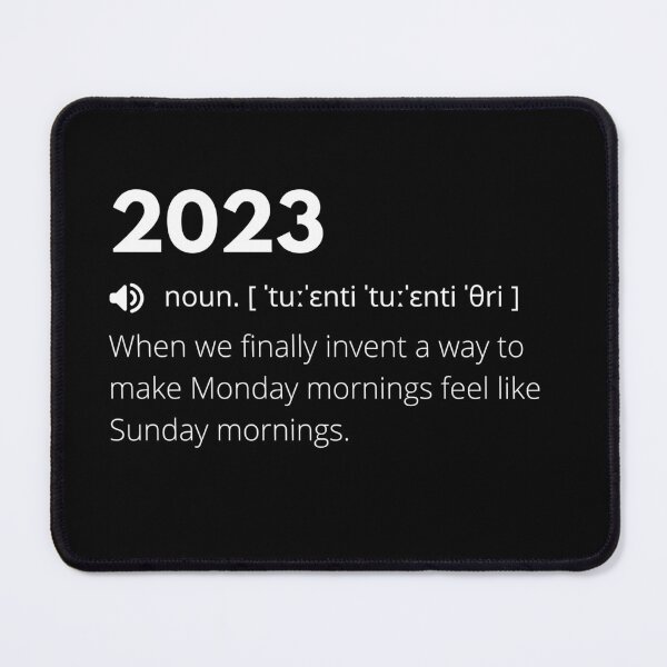 Item preview, Funny Definition, Meaning of 2023, Humorous Interpretation of 2023 designed and sold by Funny  Definition.