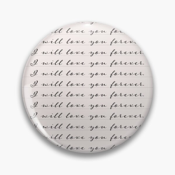 Item preview, I will love you forever. Happy Valentine's Day designed and sold by LottieandLiv.
