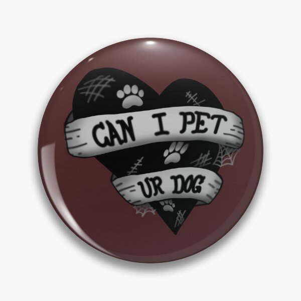 Item preview, Can I Pet Ur Dog? designed and sold by zombie's graveyard.