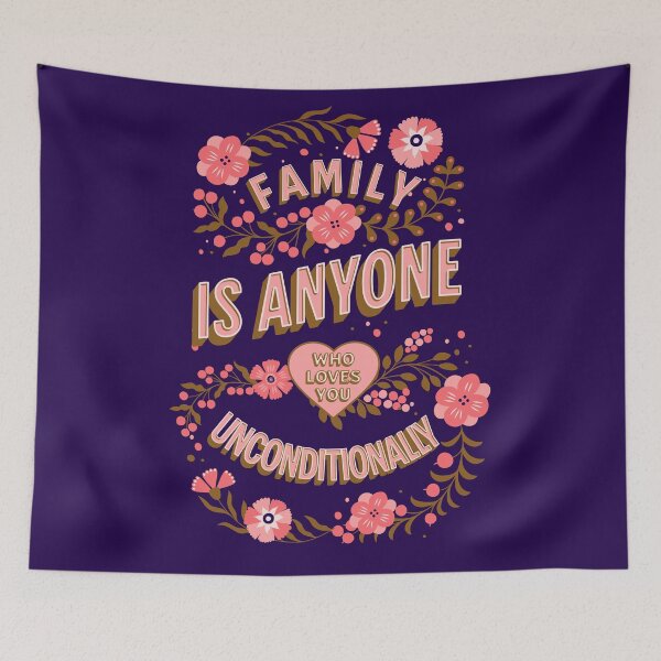 Item preview, Family Is Anyone Who Loves You Unconditionally designed and sold by brytfanna.