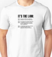 The laws of thermodynamics Unisex T-Shirt