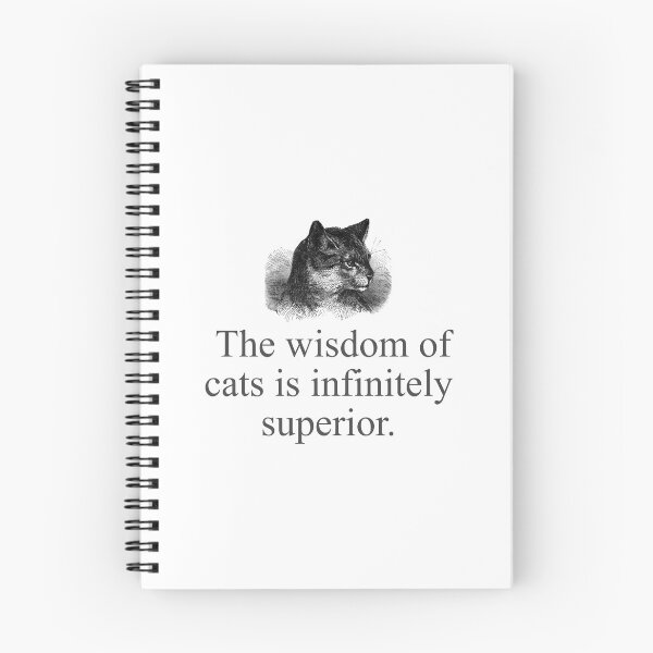 Item preview, The Wisdom Of Cats  designed and sold by CrankyOldDude.