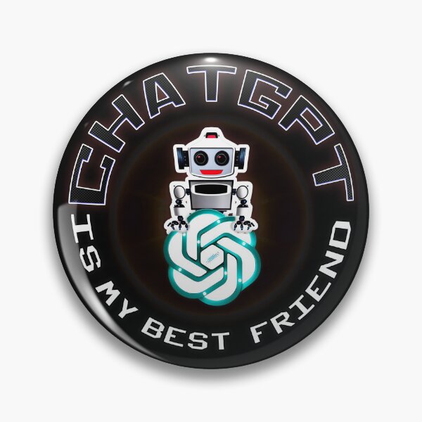 Item preview, Chatgpt is my best friend graphic design  designed and sold by Mebbotai.