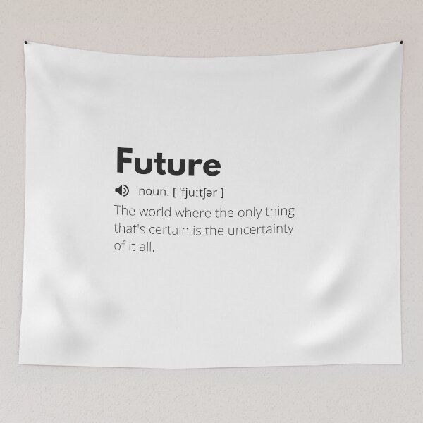Item preview, Future Funny Definition, Meaning of Future, Future Dictionary designed and sold by Funny  Definition.