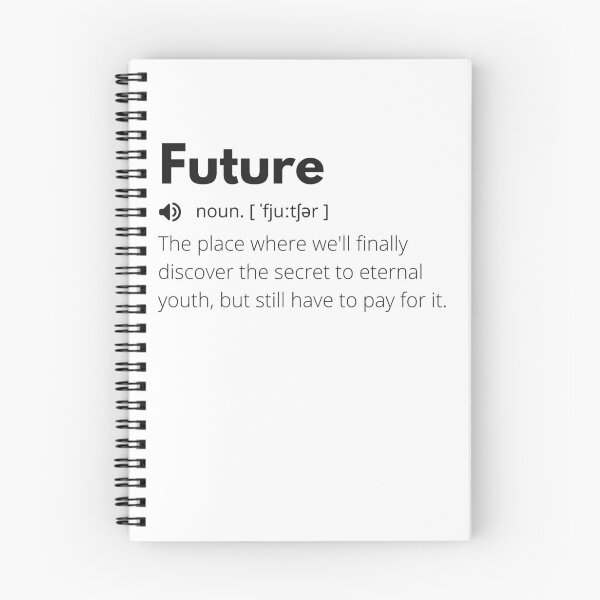 Item preview, Future Funny Definition, Meaning of Future, Future Dictionary designed and sold by Funny  Definition.
