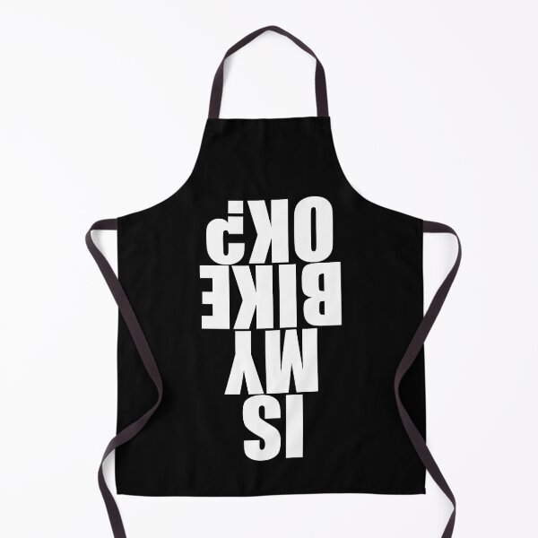 Item preview, Funny Biker Is My Bike Okay Upside Down Text designed and sold by Bornint Designs.