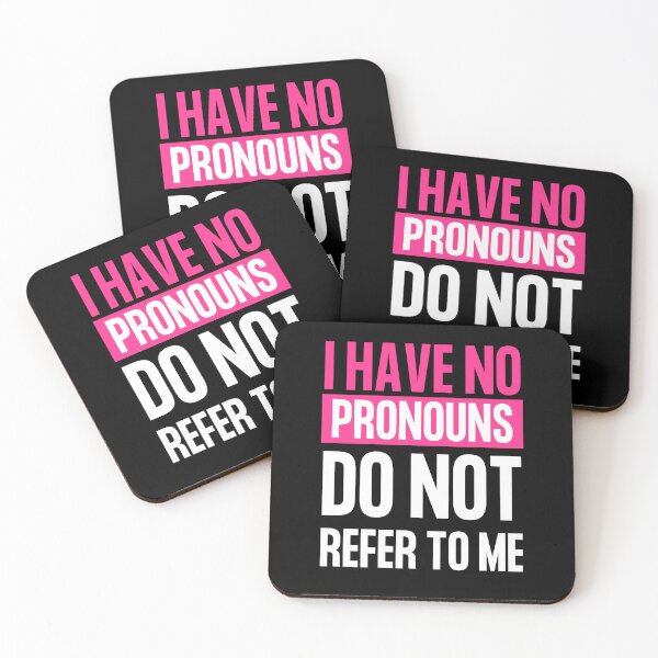 Item preview, I Have No Pronouns Do Not Refer To Me, funny meme designed and sold by medben.