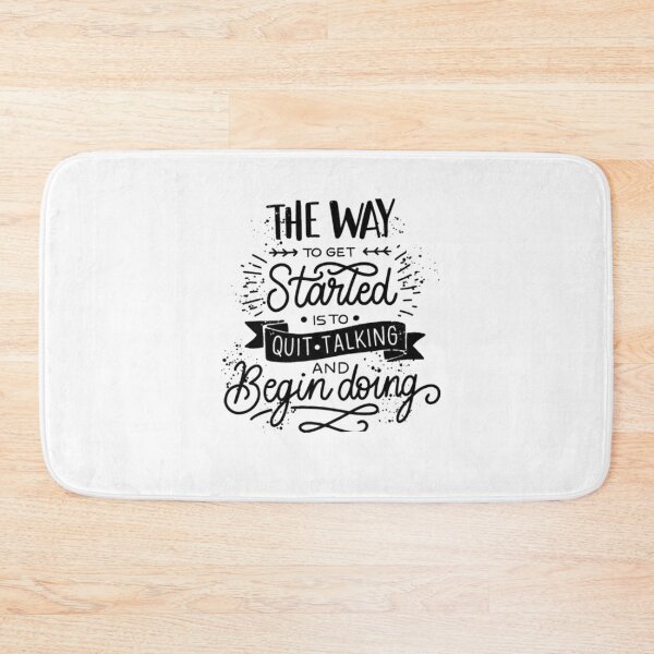 Item preview, the way to get started is to quit talking and begin doing classic t-shirt  designed and sold by marcoliyp.