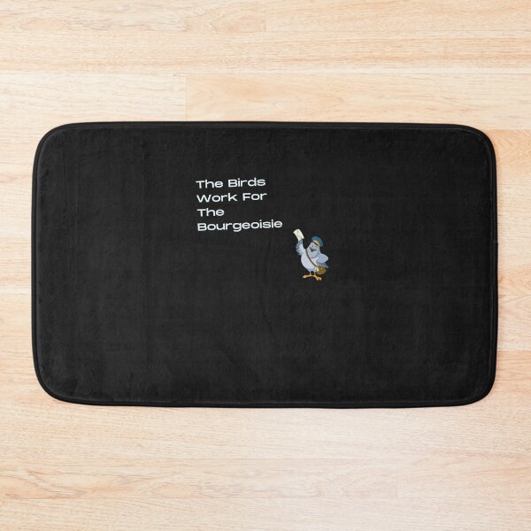 Item preview, The Birds Work For The Bourgeoisie designed and sold by Hichem Ben Boubaker.