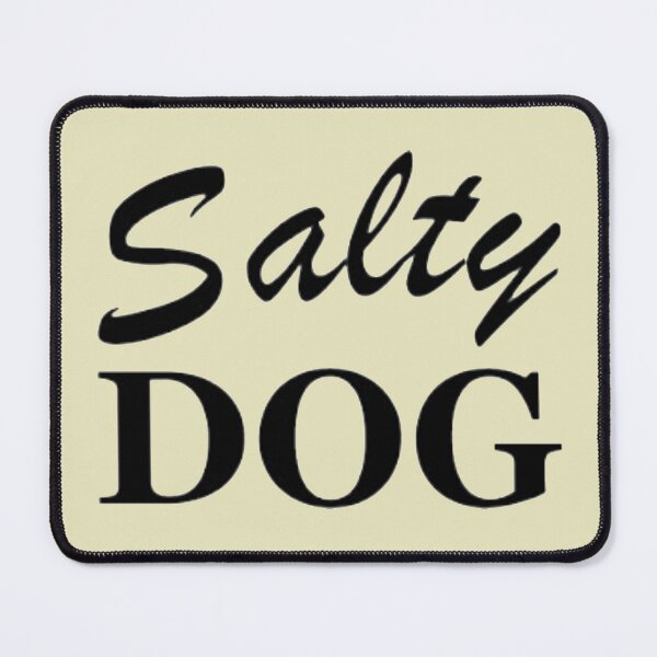 Item preview, Salty Dog designed and sold by StarShoow.
