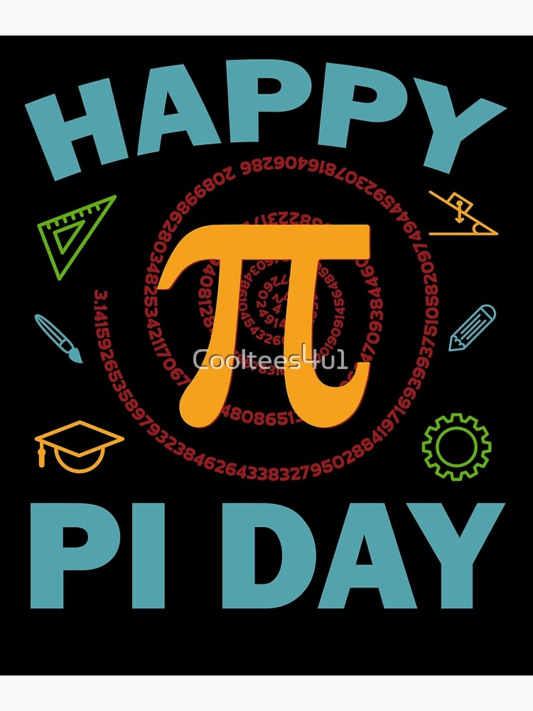 Happy Pi Day Mathematic Math Teacher Nerd Math Geek Student T-Shirt | Poster