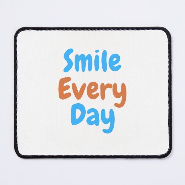 Item preview, Smile every day designed and sold by ShopofAll.