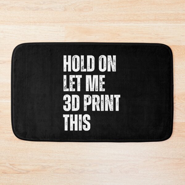 Item preview, Hold On Let Me 3D Print This designed and sold by Printint.