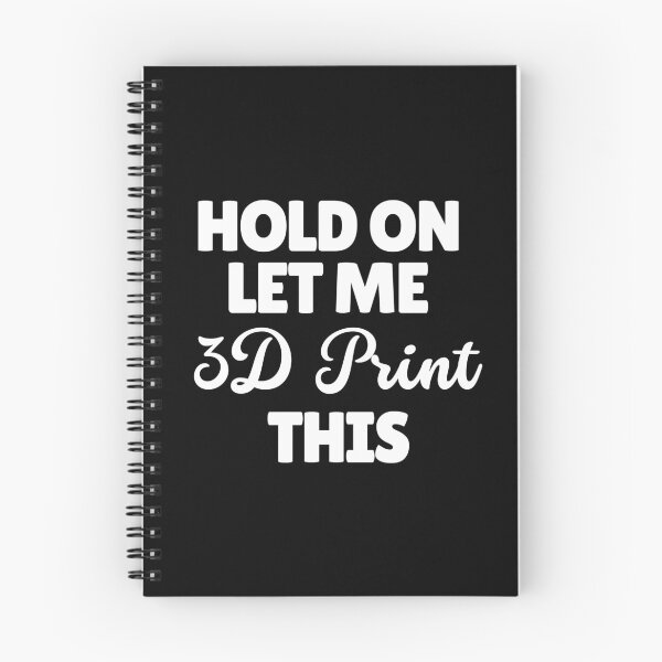 Item preview, Hold On Let Me 3D Print This designed and sold by Printint.