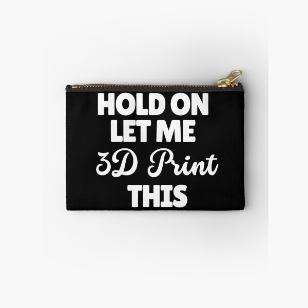 Item preview, Hold On Let Me 3D Print This designed and sold by Printint.