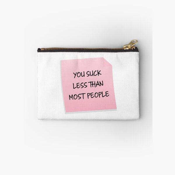 Item preview, You Suck Less Than Funny Sarcastic Valentine's Day Gift designed and sold by mariejosee22.
