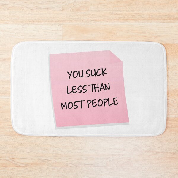 Item preview, You Suck Less Than Funny Sarcastic Valentine's Day Gift designed and sold by mariejosee22.
