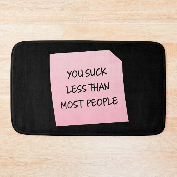 Item preview, You Suck Less Than Funny Sarcastic Valentine's Day Gift designed and sold by mariejosee22.