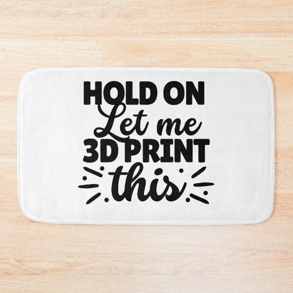 Item preview, Hold On Let Me 3D Print This designed and sold by Printint.