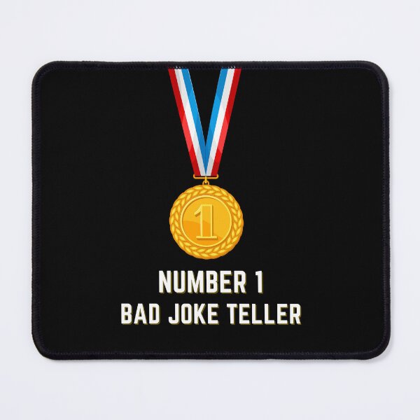Item preview, Number 1 Bad Joke Teller  designed and sold by Imemewell.