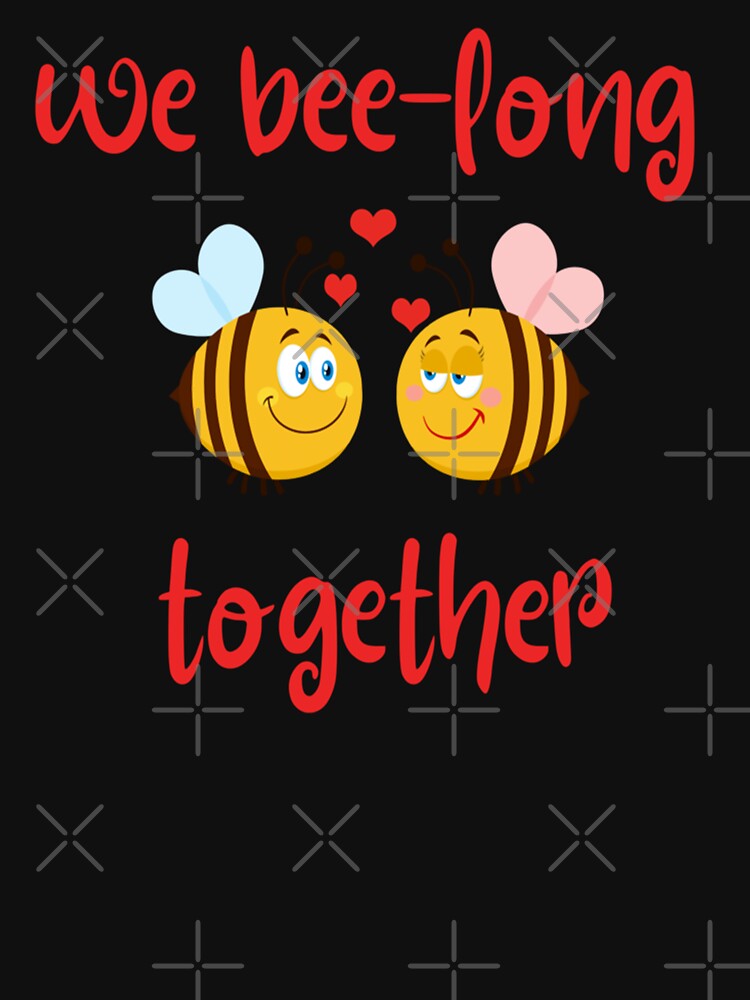 Bee Long Together Bee My Valentine We Bee Long Together Bee Kawaii