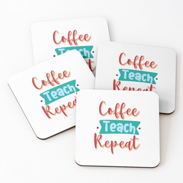 Item preview, Coffee Teach Repeat designed and sold by ShopofAll.