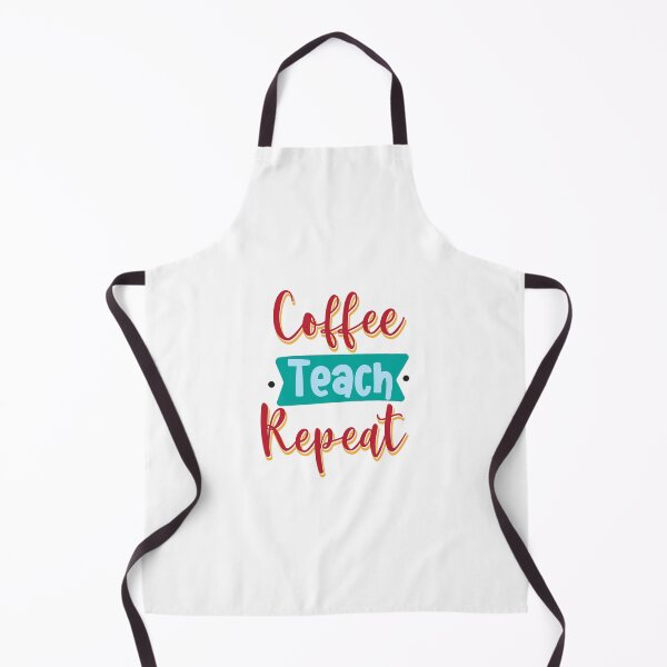Item preview, Coffee Teach Repeat designed and sold by ShopofAll.