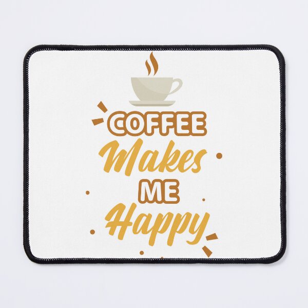 Item preview, Coffee makes me happy designed and sold by ShopofAll.
