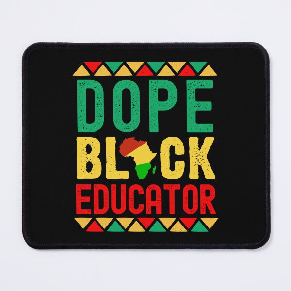 Item preview, Dope Black Educator - Melanated Educator, Melanated Professor, Dope Black Teacher, Black Female Teacher, Melanated Teacher, Black Educator, Black Professor, Dope Black Educator, Dope Black Instructor designed and sold by jadedscientist.